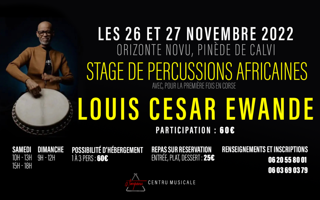 Stage de percussion africaines – Louis Cesar EWANDE